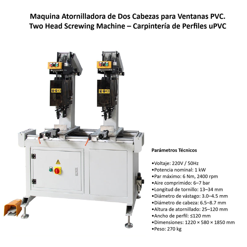 Maquina Atornilladora de Dos Cabezas para Ventanas PVC. Two Head Screwing Machine – Carpintería de Perfiles uPVC