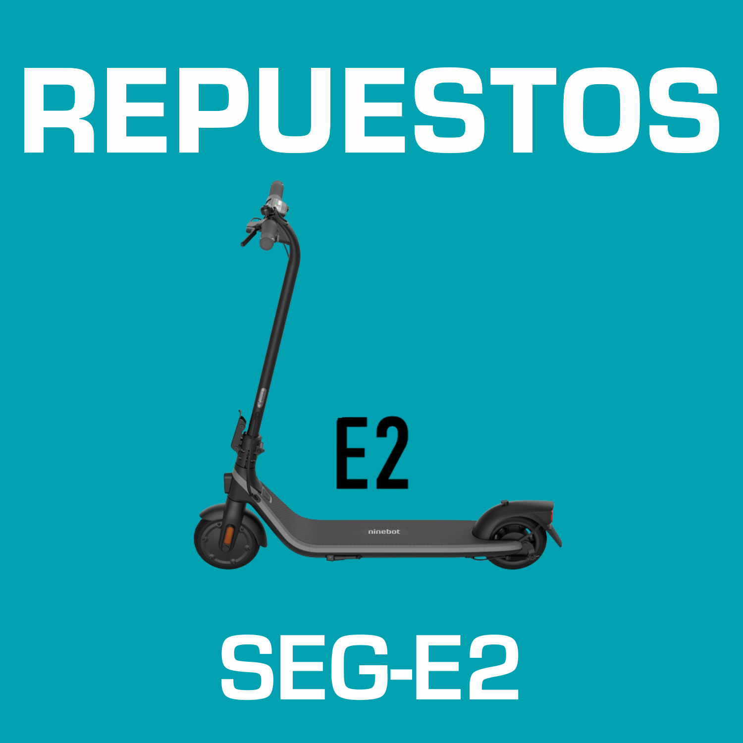 Repuestos de Scooter Monopatin Segway Ninebot KickScooter SEG-E2