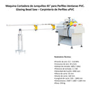 Maquina Cortadora de Junquillos 45° para Perfiles Ventanas PVC. Glazing Bead Saw – Carpintería de Perfiles uPVC