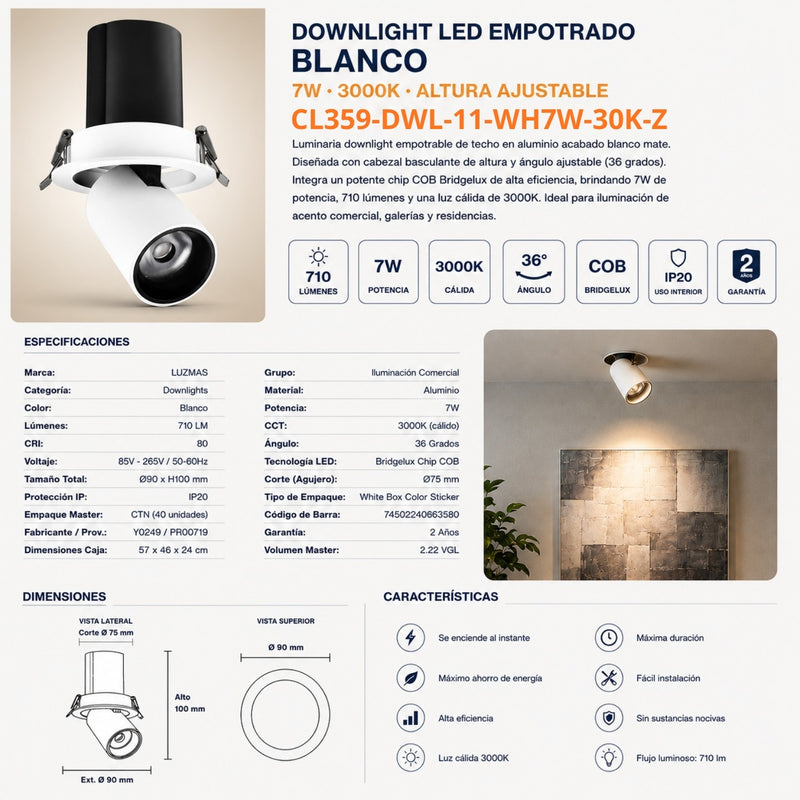 Downlight LED Empotrado Blanco 7W 3000K COB Bridgelux Ajustable 36° 710LM IP20 Techo Interior