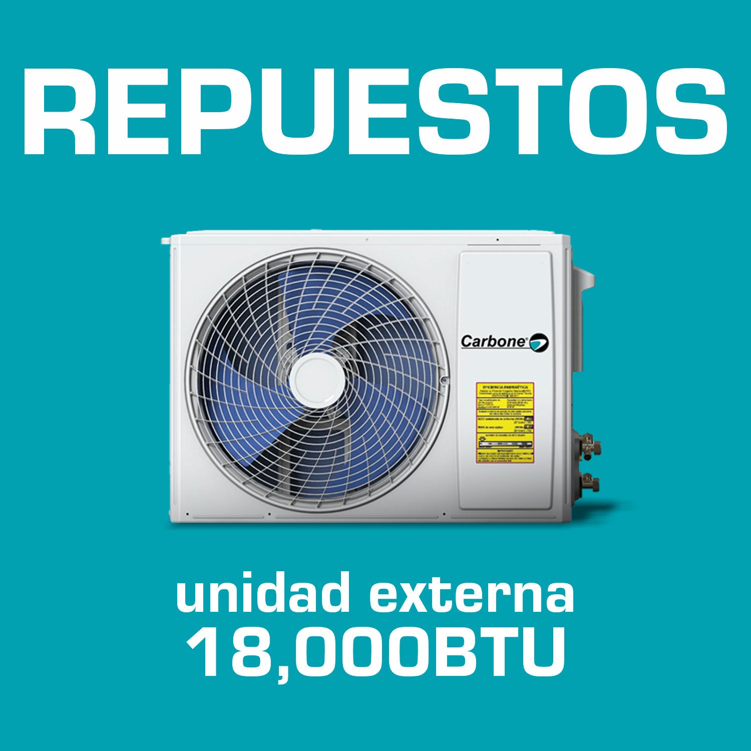 Repuestos para Aire Acondicionado unidad externa 18,000 BTU Carbone