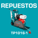 Repuestos Cortadora de pavimento motor 4 tiemp+A5307os a gasolina (6 meses) Codigo  TP1016-1