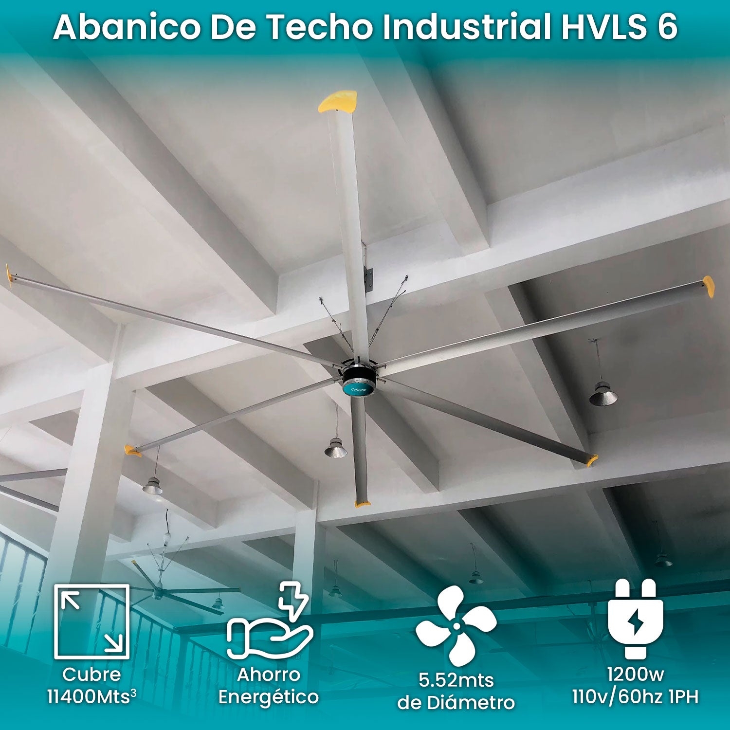 Abanico de techo industrial HVLS 6 aspas diametro 18 pies (5.52m)  ahorrador, cubre 11400 metros cubicos por minuto Monofasico 110V / 60Hz - 1200w/3.6Amp super silencioso ventilador