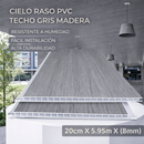 Cielo Raso PVC techo Gris madera panel 20cm x 8mm x 5.95m Resistente a Humedad Fácil Instalación Alta Durabilidad