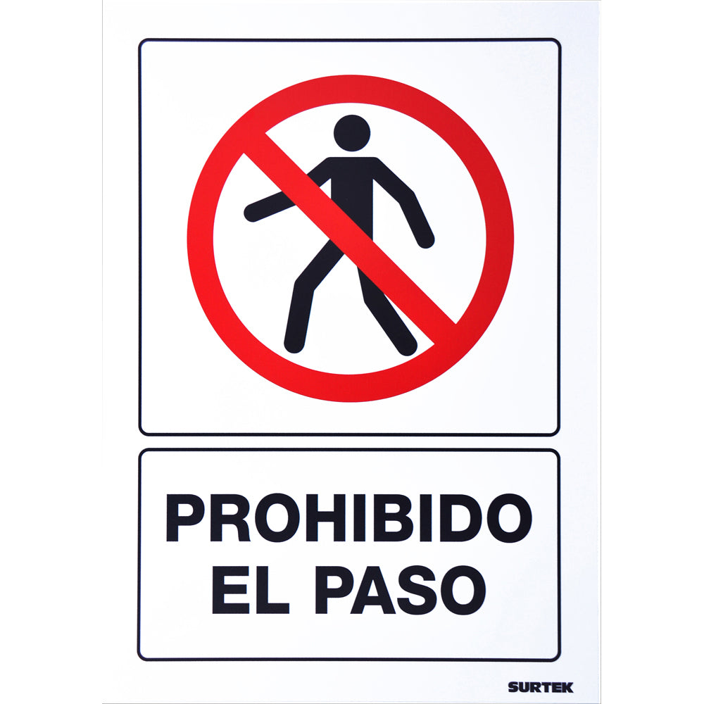 Letrero "Prohibido el paso" Surtek