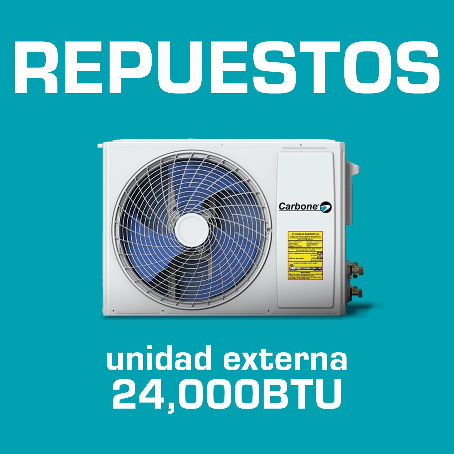 Repuestos Para Aire Acondicionado Unidad Externa 24,000BTU Carbone